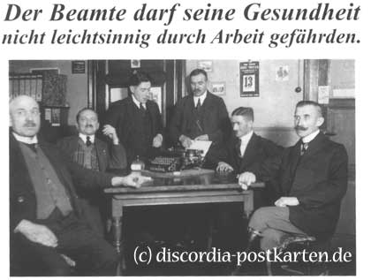 Postkarte: 'Der Beamte darf seine Gesundheit nicht leichtsinnig durch Arbeit gefährden'