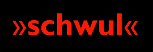 Schriftzug 'schwul'