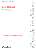 Cover vom Unterrichtskommentar 'Schiller - Die Räuber', Cornelsen-Verlag
